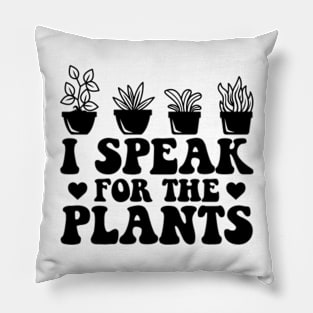 I Speak For Plants Groovy Earth Day Pillow