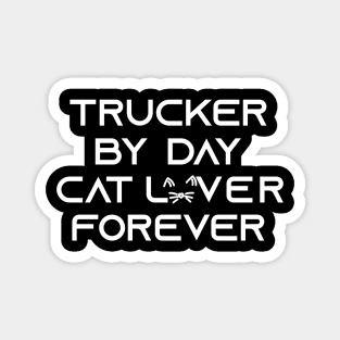 trucker cat lover Magnet