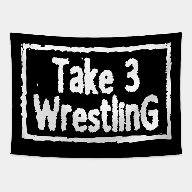 4 Life Tapestry by Take 3 Wrestling Podcast 