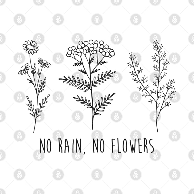 No rain, no flowers by Donut Design