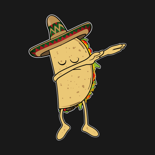 Dab Dancing Taco - Sombrero Mexican Fiesta Kids Gift by CheesyB