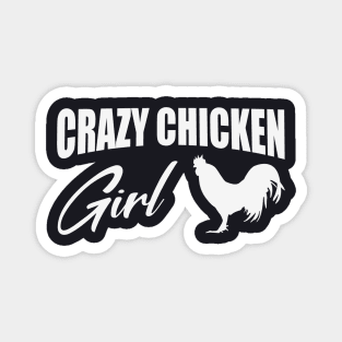 Crazy Chicken Girl Farmer Women Gift Magnet