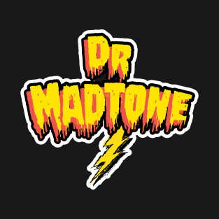 Official Dr. Madtone Logo only design T-Shirt