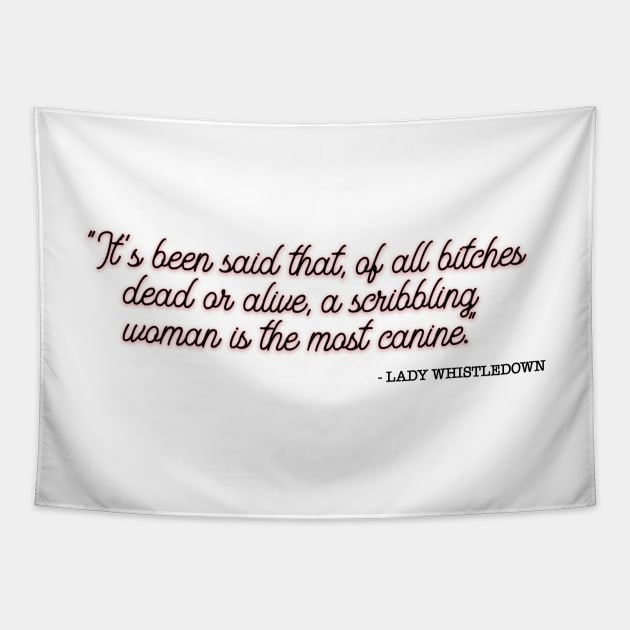 Lady Whistledown Julie Andrews Quote Tapestry by baranskini