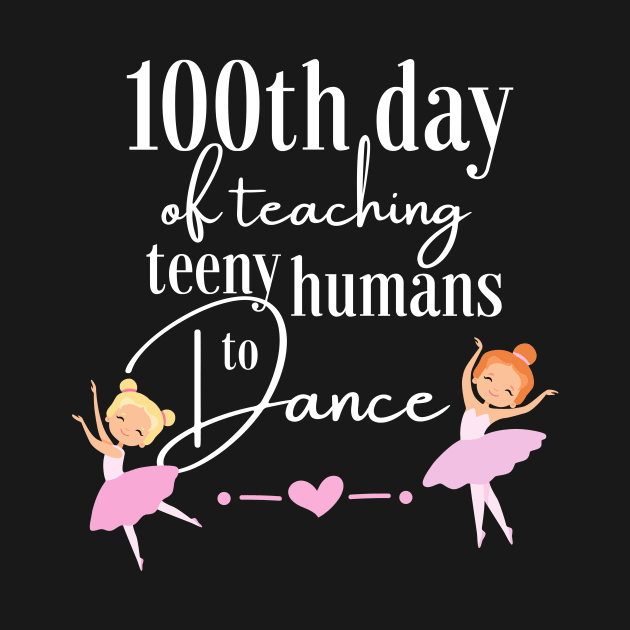 100 days of school for dance teachers by Dancespread