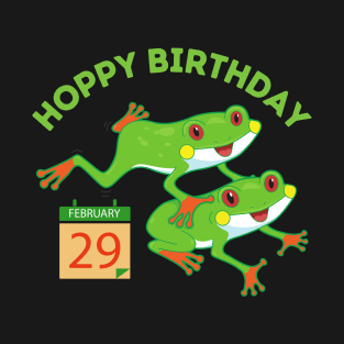 Hoppy Birthday | Leap Year T-Shirt