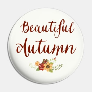 Beautiful Autumn Pin