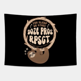 Baby Sloth Doze Pros Registered PolySomnoGraphic Tech RPSGT Tapestry