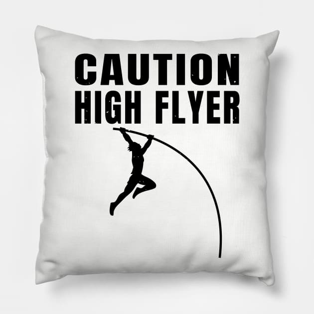 Pole Vault Caution High Flyer Athlete Gift Pillow by atomguy