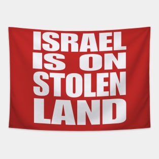 Israel Is On Stolen Land - White - Double-sided Tapestry