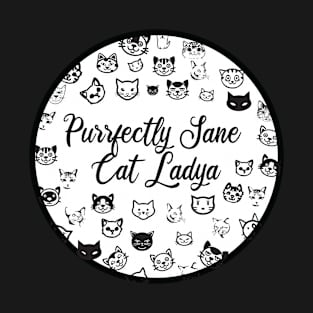 Purrfectly Sane Cat Lady T-Shirt