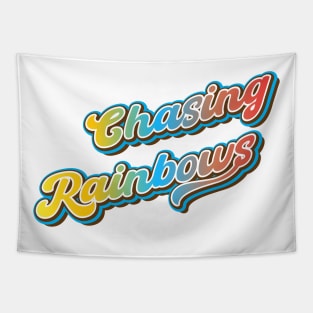 Chasing rainbows Tapestry