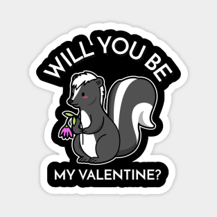 Will You Be My Valentine? Magnet