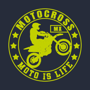 Motocross and Dirt Bike MX Gift Idea | Moto Is Life T-Shirt