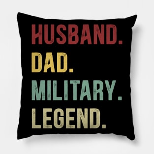 Military Funny Vintage Retro Shirt Husband Dad Military Legend Pillow