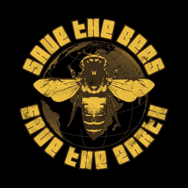 Save The Bees Save The Earth by avshirtnation