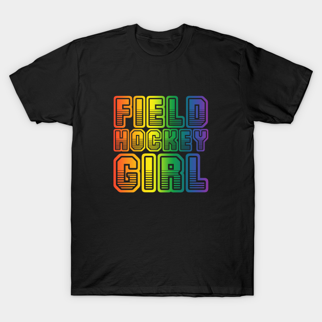 Discover Field hockey . Perfect present for mother dad friend him or her - Field Hockey - T-Shirt