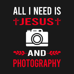 I Need Jesus And Photography Photographer Camera T-Shirt