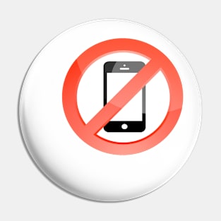 no telephones allowed Pin