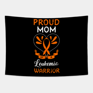 Proud Mom Of A Leukemia  Mother's Day Tapestry