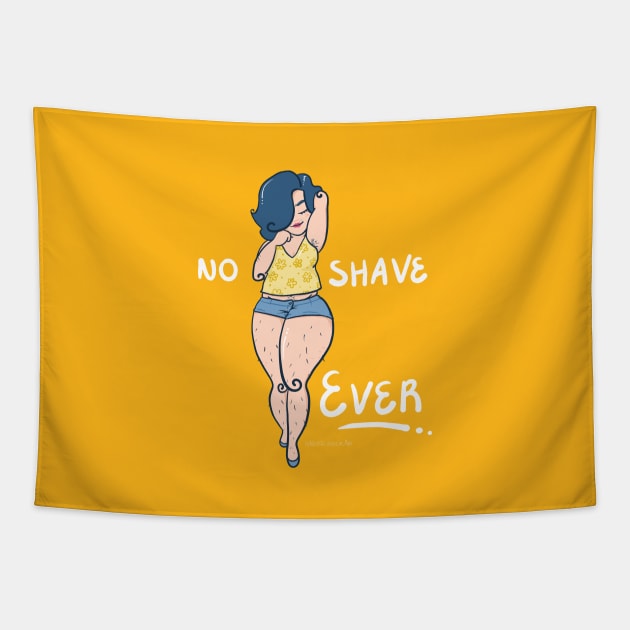 No Shave Ever Tapestry by Neoqlassical