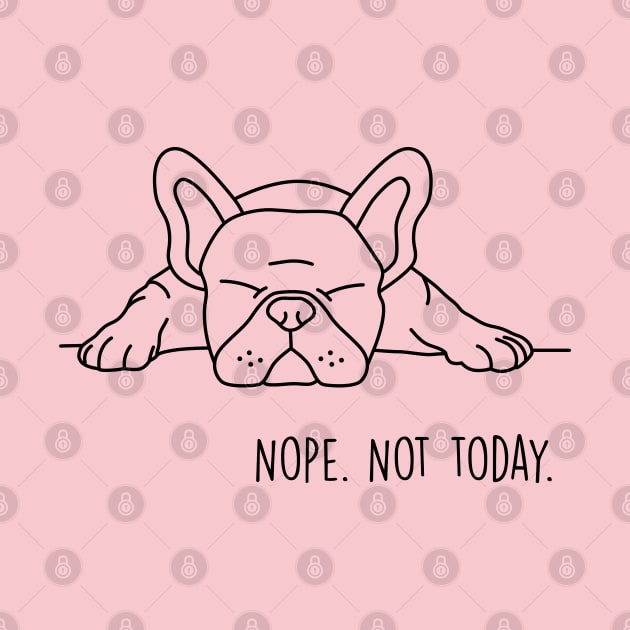 Nope Not Today Shirts for Women, Men and Kids, Sarcastic quote by Happy Lime
