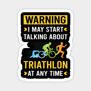 Warning Triathlon Triathlete Magnet