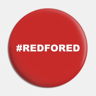 #REDFORED (White type, no boarder) Pin