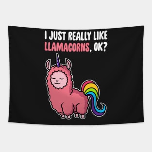 I Just Really Like Llamacorns OK ? Cute Llama Toddlers Kids graphic Tapestry