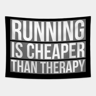 Running Is Cheaper Than Therapy Tapestry