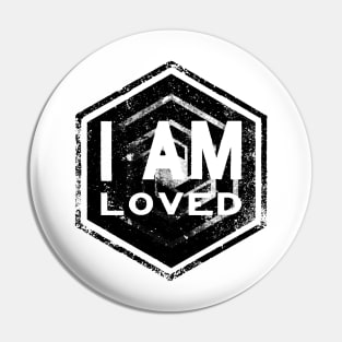 I AM Loved - Affirmation - Black Pin