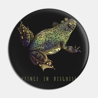 Prince in Disguise - frog/toad Pin