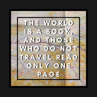 THE WORLD IS A BOOK T-Shirt