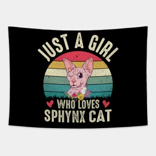 Just A Girl Who Loves Sphinx cat Funny Cats Lover Floral Tapestry