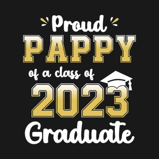 Proud Pappy of a Class of 2023 Graduate Senior Graduation T-Shirt