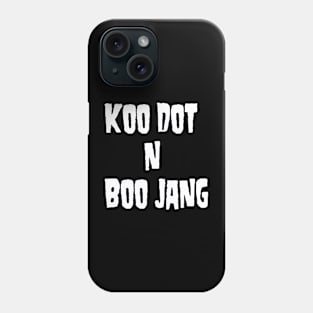 Koo Dot N Boo Jang Phone Case