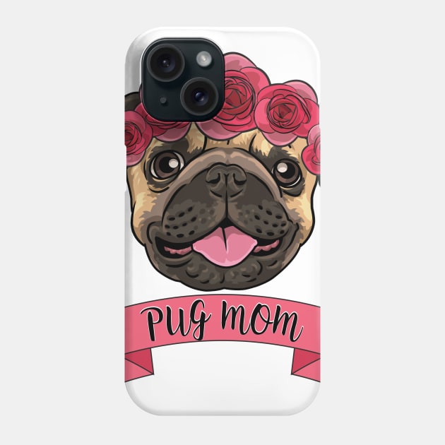 Pug Mom Flower Crown Tee Phone Case by pengjenny