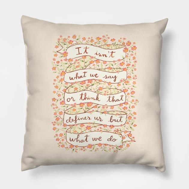 What we say or think Pillow by EpoqueGraphics