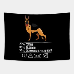 20% Cotton 30% Slobber 50% German Shepherd Hair Tapestry