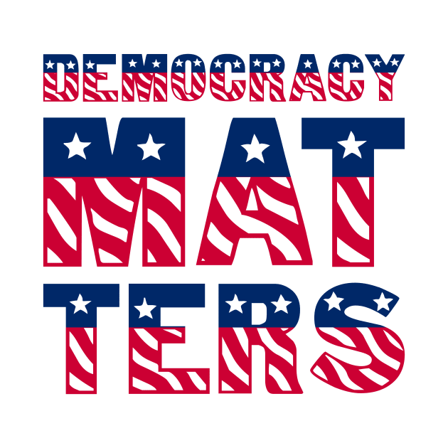 Democracy Matters by funfun