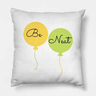 Be Neat Pillow