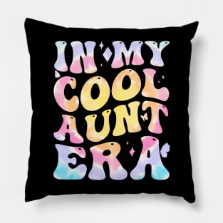 Groovy In My Cool Aunt Era Back To School 1St Day School Pillow