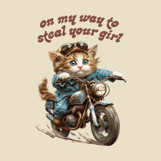 On My Way To Steal Your Girl T-Shirt