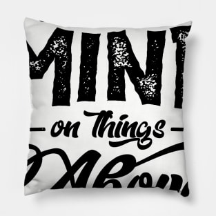 Set your mind on things above Pillow