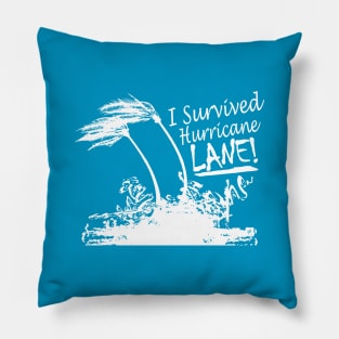 I Survived Hurricane Lane Pillow