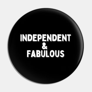 Independent & Fabulous, Singles Awareness Day Pin