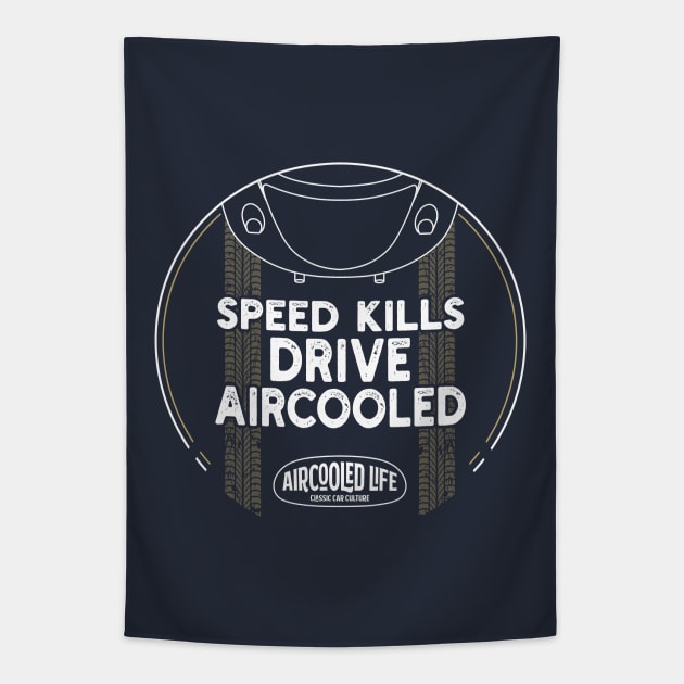 Speed kills drive Aircooled - Classic Car Culture Tapestry by Aircooled Life