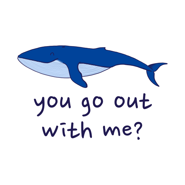 Whale you go out with me? by Andropov