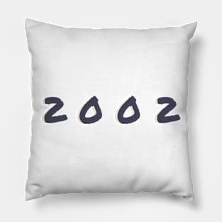 Born In 2002 Pillow