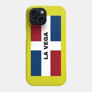 La Vega City in Dominican Republic Flag Phone Case